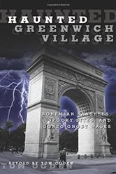 Haunted Greenwich Village | Free Book