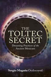 The Toltec Secret | Free Book