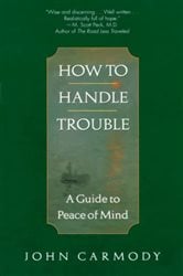 How to Handle Trouble | Free Book