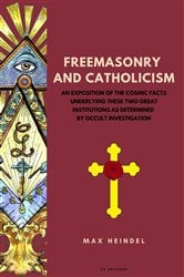 Freemasonry and Catholicism | Free Book