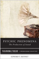 Psychic Phenomena: The Production of Sound | Free Book