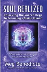 Soul Realized: Unlocking the Sacred Keys to Becoming a Divine Human | Free Book