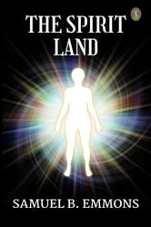 The Spirit Land | Free Book