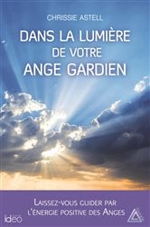 Dans la lumière de votre ange gardien | Free Book