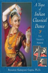 A Yoga of Indian Classical Dance | Free Book