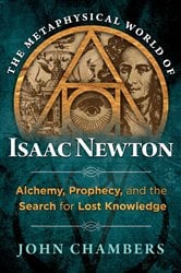 The Metaphysical World of Isaac Newton | Free Book