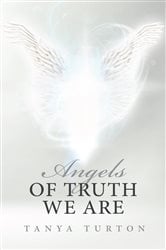 Angels of Truth We Are | Free Book