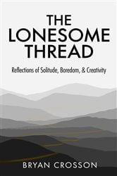 The Lonesome Thread | Free Book