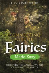 Connecting with the Fairies Made Easy | Free Book