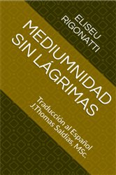 Mediumnidad sin Lágrimas | Free Book