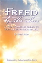 Freed By His Love | Free Book