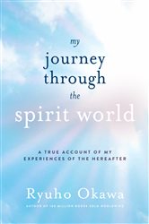 My Journey through the Spirit World | Free Book