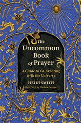 The Uncommon Book of Prayer | Free Book