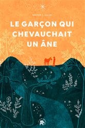 Le garçon qui chevauchait un âne | Free Book