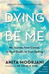 Dying to Be Me | Free Book