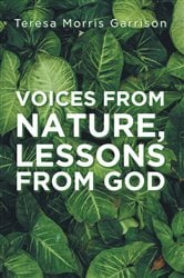 Voices From Nature, Lessons From God | Free Book