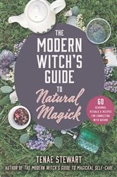 The Modern Witch's Guide to Natural Magick | Free Book