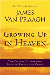 Growing Up in Heaven | Free Book