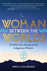 Woman Between the Worlds | Free Book