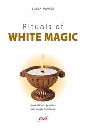 Rituals of white magic | Free Book