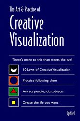 The Art & Practice of Creative Visualization | Free Book