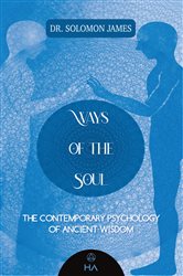 Ways of the Soul | Free Book