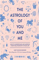 The Astrology of You and Me | Free Book