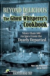 Beyond Delicious: The Ghost Whisperer's Cookbook | Free Book