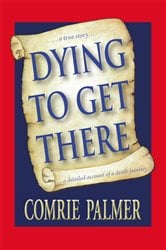 Dying to Get There | Free Book