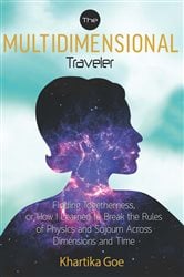 The Multidimensional Traveler | Free Book