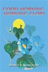 Good Morning, Morning Glory | Free Book