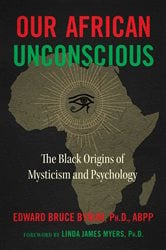 Our African Unconscious (3rd ed.) | Free Book