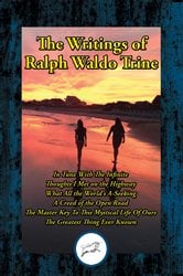 The Writings of Ralph Waldo Trine | Free Book