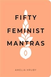 Fifty Feminist Mantras | Free Book