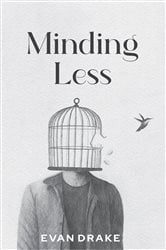 Minding Less | Free Book