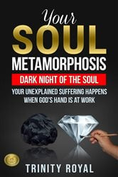 Dark Night of the Soul. Your Unexplained Suffering Happens When God's Hand is at Work | Free Book