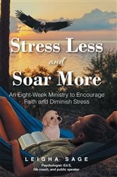 Stress Less and Soar More | Free Book