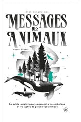 Dictionnaire des messages des animaux | Free Book