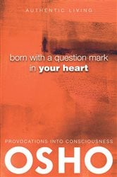 Born With a Question Mark in Your Heart | Free Book