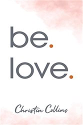 be. love. | Free Book