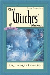 The Witches' Almanac: Issue 35, Spring 2016 to Spring 2017 | Free Book