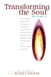 Transforming The Soul: Volume 2 | Free Book