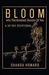 Bloom Into The Greatest Version of You | Free Book