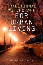 Traditional Witchcraft for Urban Living | Free Book