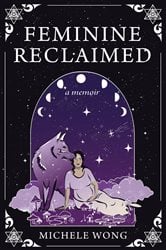 Feminine Reclaimed | Free Book