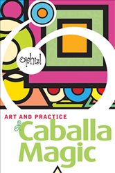 The Art and Practice of Caballa Magic | Free Book