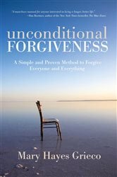 Unconditional Forgiveness | Free Book