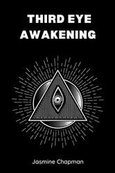 THIRD EYE AWAKENING | Free Book