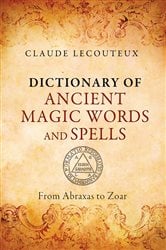 Dictionary of Ancient Magic Words and Spells | Free Book