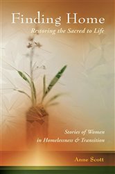 Finding Home: Restoring the Sacred to Life | Free Book